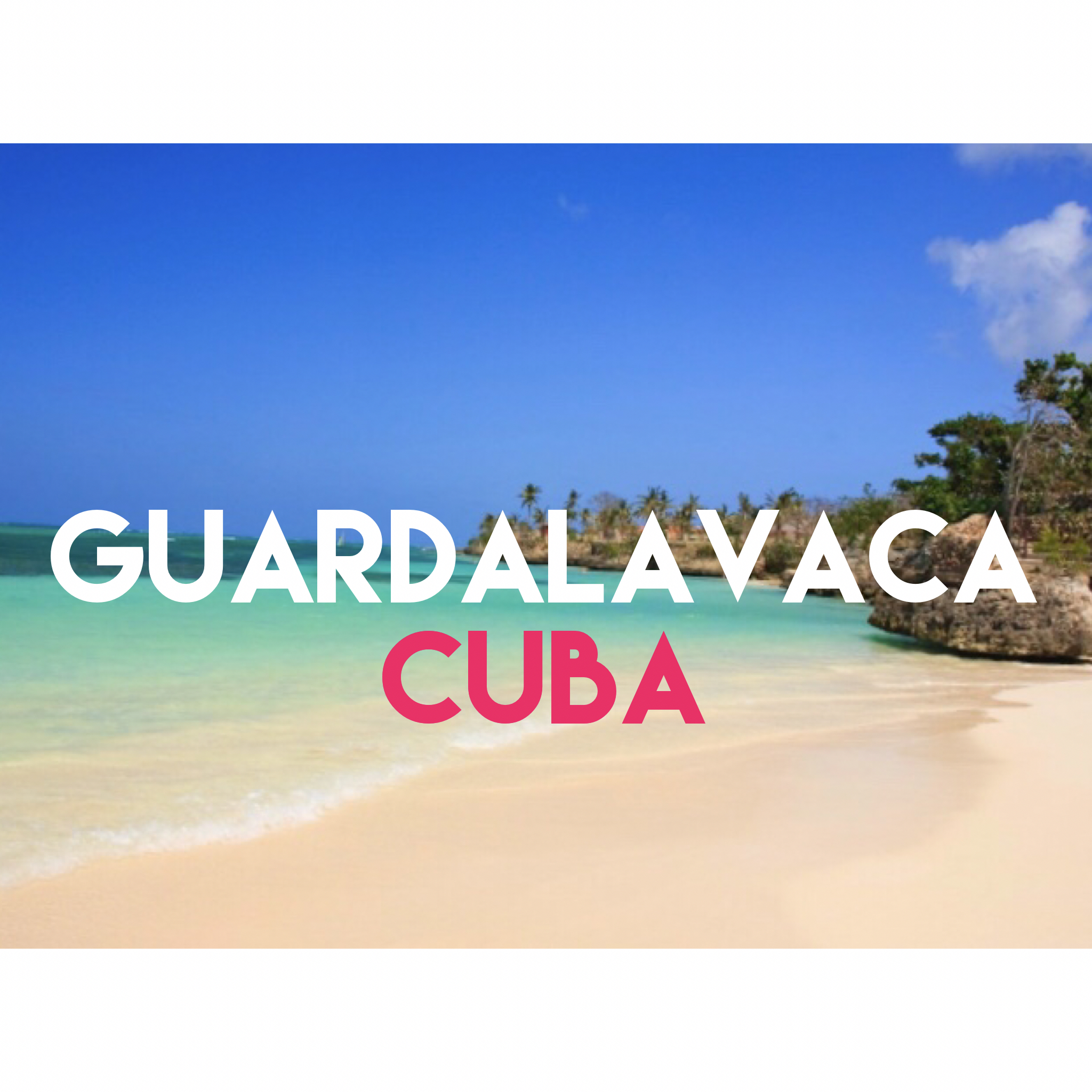 Guardalavaca